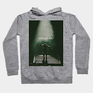 Just like you by Nathan Feuerstein Hoodie